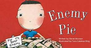 Kids Vivid: Enemy Pie by Derek Munson (Read Aloud)