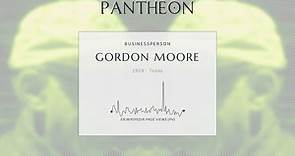 Gordon Moore Biography - American businessman (1929–2023)