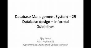Database Management System – 29 (Database design – Informal Guidelines)
