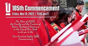 Union Theological Seminary's 185th Commencement