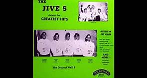 The Jive 5_ Their Greatest Hits