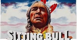 Sitting Bull (Western Movie, English, Classic Feature Film, Free Full Flick) free western movies