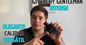 Givenchy Gentleman Intense | Reseña