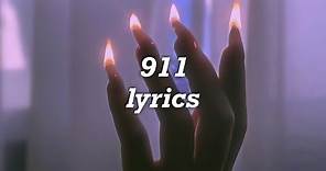 Lady Gaga - 911 (Lyrics)