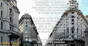 Carlos Gardel - Cuesta abajo (Letra-Lyrics) [HQ]