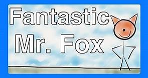 Fantastic Mr. Fox by Roald Dahl (Book Summary) - Minute Book Report
