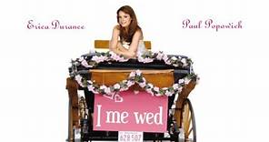 I Me Wed Full Movie Romantic Drama Great! Romance Movies