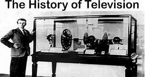 The History of Television | Evolution of Television