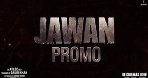 Jawan : New Promo | Shah Rukh Khan | Vijay Sethupathi | Atlee | In Cinemas Now
