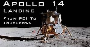 Apollo 14 landing from PDI to Touchdown
