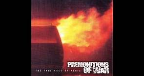 Premonitions of War - The True Face of Panic (FULL ALBUM)