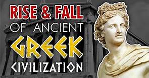 Rise & Fall of Ancient Greece