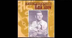 Hank Snow - Ninety Miles An Hour (Down A Dead End Street)