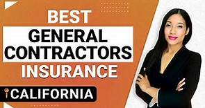 Best General Contractors Insurance in California