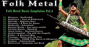 Folk Metal│Folk Metal Music Compilation Vol. 2│Great Folk Metal Songs│Folk Metal Mix│