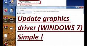 How to Update Your Graphics Card Driver (WINDOWS 7) Very Simple !