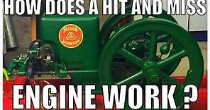 How Does A Hit And Miss Engine Work ?