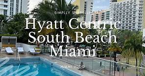 Hyatt Centric Miami | South Beach | Hotel Review