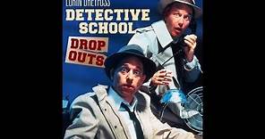 Detective School Dropouts (Full Movie)