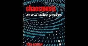 Felix Guattari - Chaosmosis: An Ethico Aesthetic Paradigm - 02 Machinic Heterogenesis