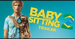 Babysitting 2 - Trailer (Release 02/12/15)