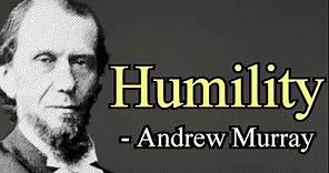 Humility - Andrew Murray / Full Christian Audio Book