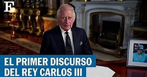 El primer discurso de Carlos III de Inglaterra, en español | EL PAÍS