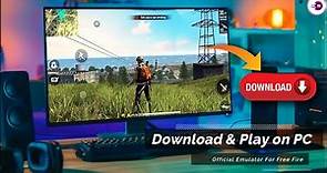 Download & Play Free Fire on PC (Official Emulator) Free Fire New Update