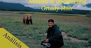 Grizzly Man: La imprudencia que mató a Timothy Treadwell