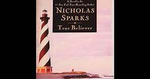 "True Believer" By Nicholas Sparks