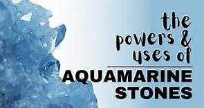 Aquamarine Stone: Spiritual Meaning, Powers And Uses