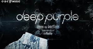 Deep Purple "Time For Bedlam" Official Lyric Video from the new album "inFinite"