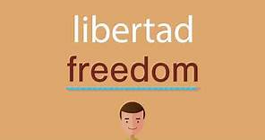 Cómo se dice libertad en inglés