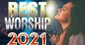 New Worship Songs 2021 ♫ Contemporary Christian Music Playlist & Christian Music 2021♫ Best prayers