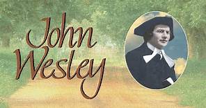 John Wesley | Full Movie | Leonard Sachs
