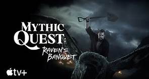 Mythic Quest: Raven’s Banquet — Official Trailer | Apple TV+