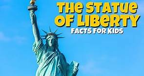 The Statue Of Liberty 🗽 Educational Facts for Kids