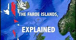 THE MOST BEAUTIFUL PLACE IN THE WORLD?? - The Faroe Islands, Explained