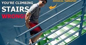 Climb Stairs the RIGHT WAY | How to Walk Up Stairs | Physical Therapy