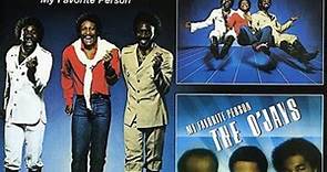 The O'Jays - The Year 2000 And My Favorite Person