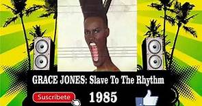 Grace Jones - Slave To The Rhythm (Radio Version)