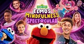 Sesame Street: Elmo's Mindfulness Spectacular!