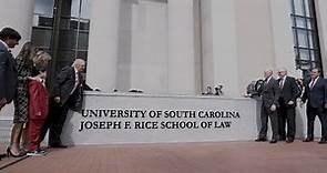 Welcome to the University of South Carolina Joseph F. Rice School of Law