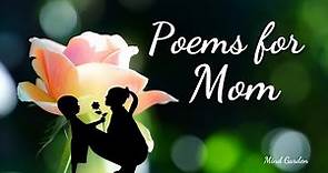 Poem for Mom | Heart warming Poems for Mom | Mother's Day Message