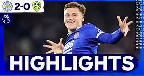 Foxes Sink Leeds At King Power Stadium | Leicester City 2 Leeds United 0 | Premier League Highlights