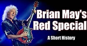 Brian May's Red Special: A Short History