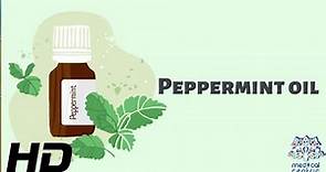 Peppermint Oil: Nature's Answer to Common Health Problems