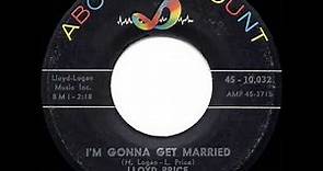 1959 HITS ARCHIVE: I’m Gonna Get Married - Lloyd Price (a #2 record)