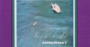 Ernest Ansermet - Tchaikovsky :Highlights From Swan Lake (K2hd Master)
