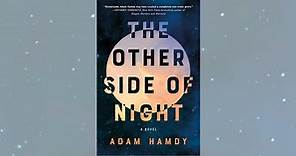 Book review: 'The Other Side of Night' a brilliant, genre-bending mystery